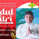 Keluarga Besar SMKN 1 Dompu, Mengucapkan Selamat Merayakan Hari Kemenangan Bagi Umat Muslim 'Hari Raya Idul Fitri 1445 H'